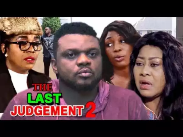 The Last Judgement Season 2 - 2019 Nollywood Movie